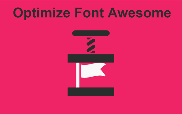 Download Optimize Font Awesome To Ridiculously Low Size Of 10kb Webjeda